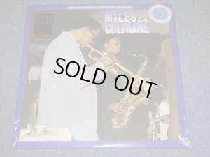 画像1: MILES DAVIS & JOHN COLTRANE - MILES AND COLTRANE /  US Reissue 180 glam Heavy Weight  Sealed LP  Out-Of-Print 