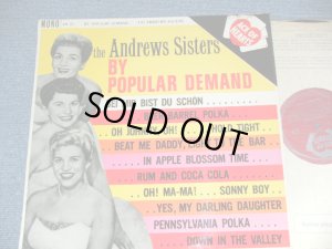 画像1:  THE ANDREWS SISTERS - BY POPULAR DEMAND  / 1961  UK/ENGLAND ORIGINAL MONO  LP