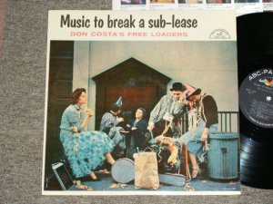 画像1: DON COSTA'S FREE LOADERS - MUSIC TO BREAK A SUB-LEASE / 1958 US ORIGINAL MONO Used LP  