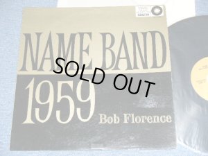 画像1: BOB FLORENCE  - NAME BAND 1959  / 1959 US ORIGINAL MONO Used  LP 