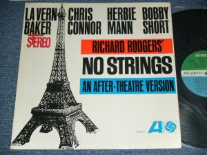 画像1: LA VERN BAKER / CHRIS CONNOR / HERBIE MANN / BOBBY SHORT - RICHARD RODGERS' NO STRINGS AN AFTER-THEATRE VERSION / 1962? US AMERICA ORIGINAL STEREO Used LP 