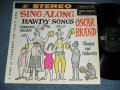 OSCAR BRAND - SING ALONG BAWDY SONGS & BACK ROOM BALLADS / 1962 US AMERICA ORIGINAL  STEREO Used LP 