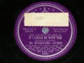 The INTERNATIONAL JAZZMEN with Vocal KAY STARR (Benny Carter,Coleman Hawkins,Bill Coleman,Buster Bailey,Nat King Cole,Oscar Moore,John Kirby,Max Roach) - IF I COULD BE WITH YOU  / US ORIGINAL Used 78rpm SP 