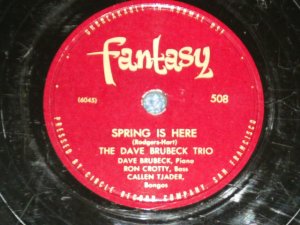 画像1: The DAVE BRUBECK TRIO - SPRING IS HERE  / US ORIGINAL Used 78rpm SP 