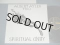 ALBERT AYLER TRIO - SPIRITUAL UNITY   / 1998 ITALY ITALIA  Limited ISSUE 180 gram Heavy Weight  Used LP 