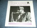 YUSEF LATEEF - INTO SOMETHING / US Reissue Brand New  Sealed LP