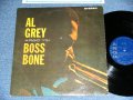 AL GREY - BOSS BONE  ( Ex++/Ex+++ )  / 1960  US AMERICA ORIGINAL "DARK BLUE Label" STEREO  Used LP 