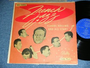 画像1: CLAUD BOLLING AND ALL STARS  - FRENCH JAZZ  ( VG+++/MINT-) / 1950's US ORIGINAL MONO Used LP  