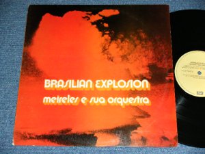 画像1: MEIRELER E SUO ORQUESTRA ( BRAZILIAN POP BOSSA ORCHESTRA ) - BRAZILIAN EXPLOSION ( Ex+++/MINT-) / 1994 BRAZIL ORIGINAL Used LP 