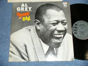 画像1: AL GREY -  HAVING A BALL ( Ex++,Ex/VG+++ Looks:VG+ + )  / 1963  US AMERICA ORIGINAL "DARK GREY Label" MONO Used LP 
