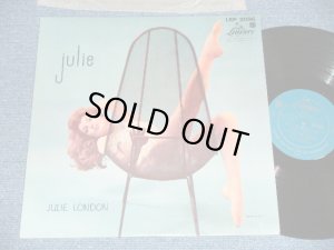 画像1: JULIE LONDON - JULIE  ( Turquoise color Label Ex+++/MINT-) / 1957 MONO "1st PRESS Turquoise Color LABEL" Used LP