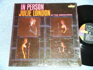 画像1: JULIE LONDON - IN PERSON AT THE AMERICANA ( Ex+++/Ex++ Looks:Ex+ ) / 1964 US AMERICA ORIGINAL MONO Used LP