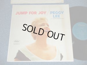 画像1: PEGGY LEE - JUMP FOR JOY  ( Ex++Ex+++) / 1958 US AMERICA ORIGINAL 1st Press "TURQUOICE Label"   MONO Used LP