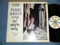 PEARL BAILEY - SINGS FOR ADULTS ONLY ( VG+++/Ex++ Looks:Ex+ )  1959 US AMERICA "1st Press WHITE With Colored Spokes Label"  MONO Used LP 