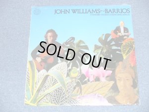 画像1: JOHN  WILLIAMS  - BARRIOS   ( SEALED ) /  US AMERICA  2nd Press With BARCORD STEREO  "BRAND NEW SEALED"  LP 