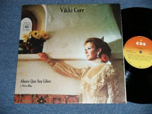 画像1: VIKKI CARR -  EN ESPANOL : AHORA QUE SOY LIBRE  ( Ex++/Ex+++) / 1972 VENEZUELA  ORIGINAL  Used LP 