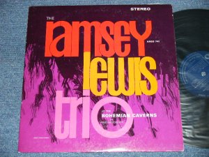 画像1: RAMSEY LEWIS TRIO - AT THE BOHEMIAN CAVERNS  / 1964 US "1st Press DARK BLUE Label" STEREO Used  LP
