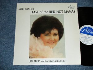画像1: SHERI CONNER - LAST OF THE RED HOT MAMAS ( Ex+++/Ex+++ )  / 1983 US AMERICA ORIGINAL Used LP 