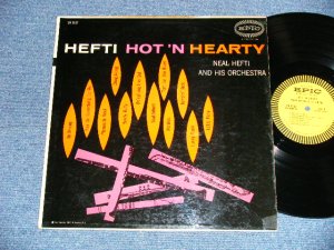 画像1: NEAL HEFTI AND HIS ORCHESTRA  -  HEFTI HOT 'N HEARTY ( SWINGIN' JAZZ ALBUM ) ( Ex+/Ex+)  / 1957? US AMERICA ORIGINAL MONO Used  LP 
