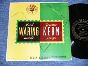 画像1: FRED WARING and His PENNSYLVANIANS / JEROME KERN - FRED WARING  MUSIC  JEROME KERN SONGS ( Ex+/Ex+ )  / 1950's  US AMERICA ORIGINAL MONO  Used 10" LP 