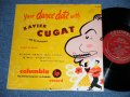 XAVIER CUGAT - YOUR DANCE DATE WITH XAVIER CUGAT (Ex/Ex ) / 1953 US AMERICA ORIGINAL "MAROON Label"  MONO Used 10" LP 