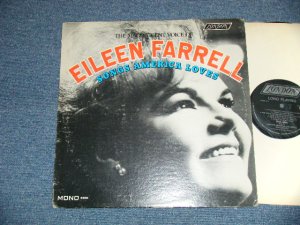 画像1: EILEEN FARRELL - THE MAGNIFICENT VOICE OF : SONGS AMERICAN LOVES  ( Ex++/Ex+++,Ex+ EDSP)   / MID 1960's US AMERICA ORIGINAL MONO Used LP