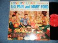 LES PAUL & MARY FORD  - LOVERS LUAU ( Ex+/Ex+++ )   / 1959 US AMERICA ORIGINAL "6 EYES Label"  Mono Used LP 