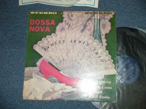 画像1: RAMSEY LEWIS -  BOSSA NOVA (Ex+/Ex++ Looks:Ex+)  / 1962 US AMERICA ORIGINAL "DARK BLUE with SILVER PRINT Label" STEREO Used LP