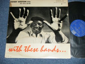 画像1: RANDY WESTON Trio Plus CECIL PAYNE - WITH THREE BANDS  ( Ex-/Ex : WTRDMG,PRESS MISS )   / 1956 US AMERICA ORIGINAL MONO Used LP  