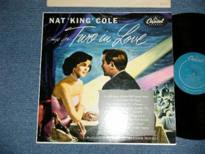 画像1: NAT KING COLE - SINGS TWO IN LOVE ( Ex++/Ex++) / 1955 US AMERICA ORIGINAL  1st Press "TURQUOISE Label "  1st Press "LONG PLAYING at Bottom Label" "1st Press WHITE CAPITOL Logo on Front Top Cove" MONO  Used LP