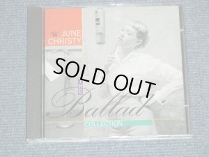 画像1: JUNE CHRISTY - THE BALLAD COLLECTION ( NEW ) / 2000 "BRAND NEW" CD