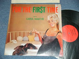 画像1: CAROL MARTIN with THE BUDDY DAVIS TRIO - FOR THE FIRST TIME ( Ex+++/MINT-) / 1960's US AMERICA ORIGINAL STEREO Used LP 