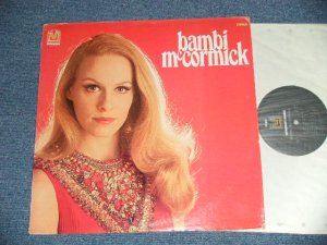 画像1: BAMBI McCORMICK - BAMBI McCORMICK ( Ex/Ex+++  BB, EDGE SPLIT) / 1969 US AMERICA ORIGINAL Used LP