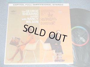 画像1: The GEORGE SHEARING Quintet with NANCY WILSON - THE SWINGIN'S MUTUAL! (Ex+/Ex++ Looks:Ex)  / 1961 US AMERICA  ORIGINAL "FULL DIMENSIONAL STEREO" Used  LP