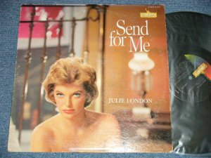 画像1: JULIE LONDON - SEND FOR ME (Ex++/Ex+++ Looks:MINT-  EDSP, TAPE ON) / 1961 US AMERICA ORIGINAL "1st PRESS LIBERTY Logo on LEFT SIDE Label"  MONO  Used LP 