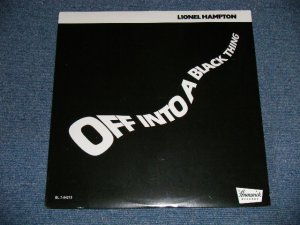 画像1: LIONEL HAMPTON - OFF INTO A BLACK THING  (SEALED)  /   US AMERICA REISSUE "Brand New SEALED" LP