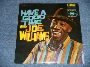 画像1: JOE WILLIAMS - HAVE A GOOD TIME WITH JOE WILLIAMS  ( SEALED) / 19?? US AMERICA ORIGINAL or REISSUE?  STEREO  "BRAND NEW SEALED" LP