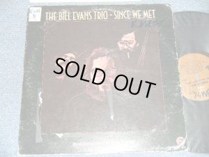 画像1: BILL EVANS TRIO -SINCE WE MET(VG++/Ex++ Looks:Ex++ STPFC, TORC, TEAROFC, WOL, TEAR OBC )  / 1976 US AMERICA ORIGINAL Used LP  