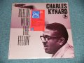 CHARLES KYNARD - REELIN' WITH THE FEELIN' ( SEALED ）/ US AMERICA REISSUE " BRAND NEW SEALED" LP