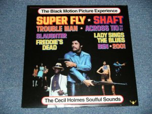 画像1: The CECIL HOLMES SOULFUL SOUNDS - THE BLACK MOTION PICTURE EXPERIENCE  : SUPER FLY  ( SEALED ）/ US AMERICA REISSUE " BRAND NEW SEALED" LP