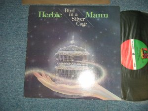 画像1: HERBIE MANN - BIRD IN A SILVER CAGE (Ex++/Ex+++)  / 1976 US AMERICA ORIGINAL Used LP 