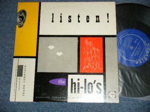画像1: THE HI-LO'S - LISTEN! TO THE HI-LO'S  (Ex++/Ex+++)  / 1955 US AMERICA ORIGINAL 1st Press "BLUE Label"  MONO Used 10"LP 