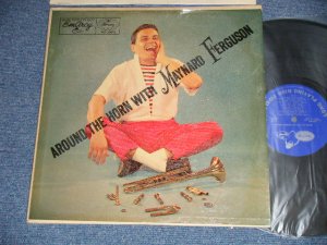 画像1: MAYNARD FERGUSON - AROUND THE HORN WITH  (Ex++/Ex+++) /  1956  US AMERICA ORIGINAL MONO  Used LP 