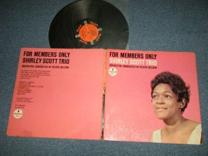 画像1: SHIRLEY SCOTT - FOR MEMBERS ONLY (Ex+/Ex Looks:VG++ EDSP) / 1964  US AMERICA ORIGINAL 1st Press "ORANGE with BLACK Ring" Label MONO Used LP