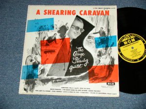 画像1: The GEORGE SHEARING Quintet - A SHEARING CARAVAN (Ex++/Ex+++ A-1:VG++  )  / 1955 US AMERICA ORIGINAL "YELLOW Label" MONO Used  LP 