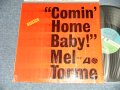 MEL TORME - COMIN' HOME BABY (Ex++/MINT-)  / 1962 US AMERICA ORIGINAL STEREO Used LP 