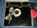 J.J. JAY JAY JOHNSON -  J IS FOR JAZZ  (Ex+/Ex+++ Looks:MINT-) / 1956 US AMERICA ORIGINAL  "6 EYES LABEL" MONO Used LP 