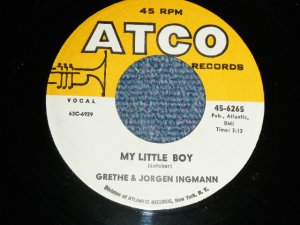 画像1: GRETHE & JORGEN INGMANN - A) MY LITTLE BOY  B) I LOVED YOU  (Ex++/Ex++ WOL)  / 1963 US AMERICA ORIGINAL Used 7" Single 