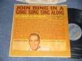 BING CROSBY - JOIN BING IN A GANG SONG SING ALONG (Ex+++/MINT- STOFC) / 1961 US AMERICA ORIGINAL "GOLD Label" MONO Used  LP
