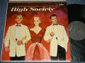 V.A. Various (BING CROSBY - GRACE KELLY - FRANK SINATRA) - HIGH SOCIETY (Motion Picture Soundtrack) (邦題：上流社会) (Ex++/MINT EDSP) / 1956 US AMERICA ORIGINAL 1st press "BLACK Label" MONO Used  LP 